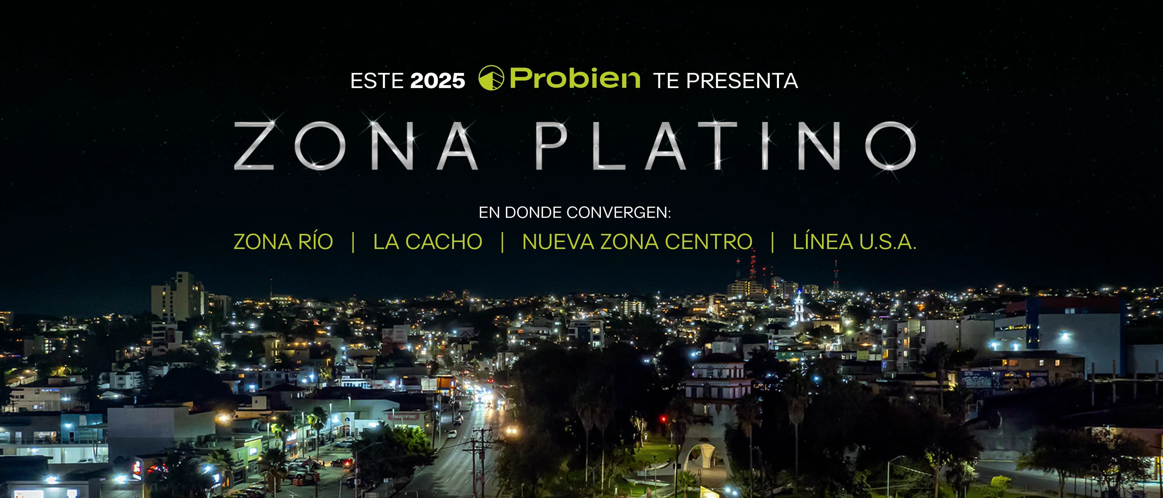 Zona Platino|| Probien